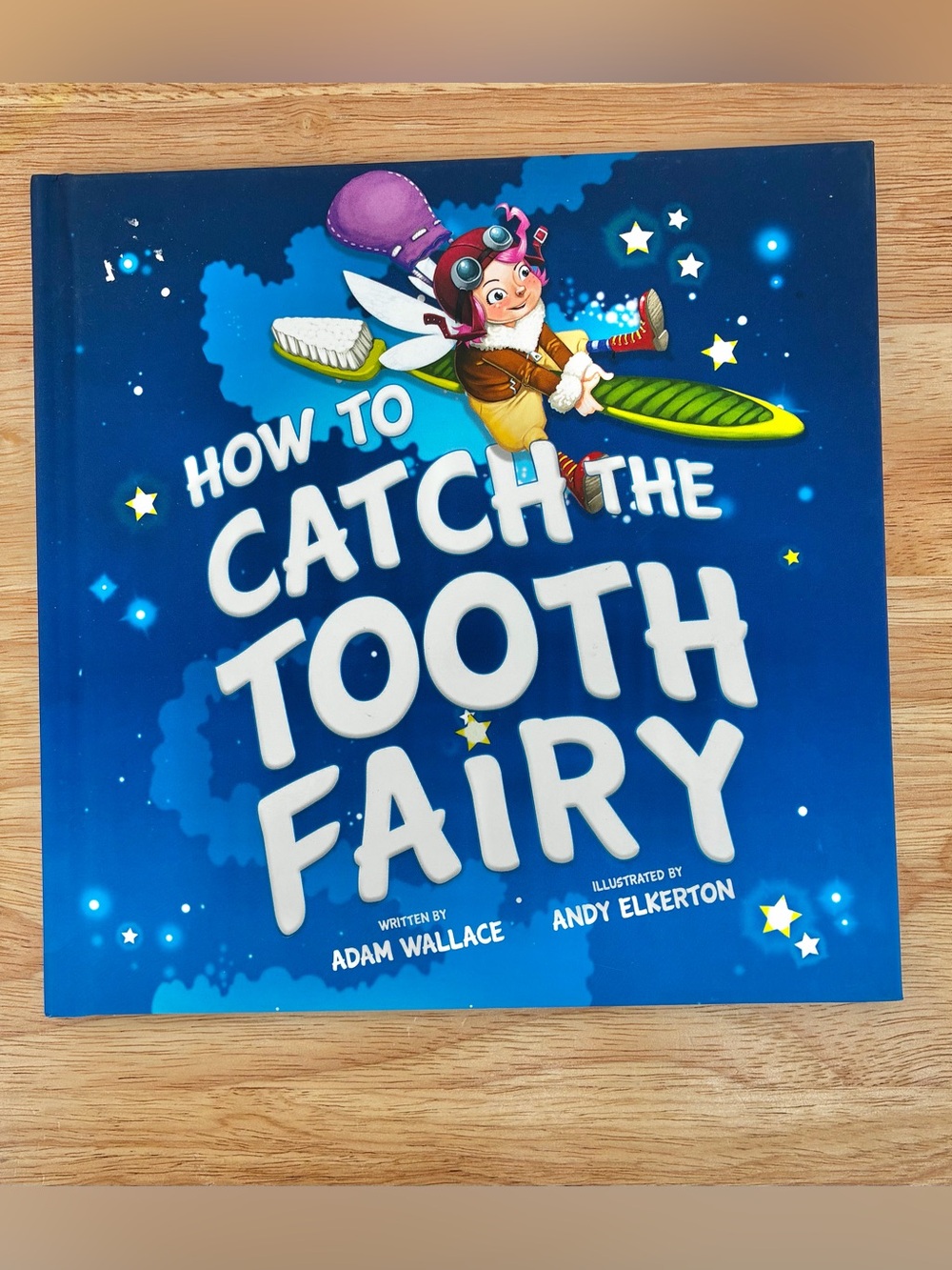 ‘How to Catch the Tooth Fairy' Kids Book